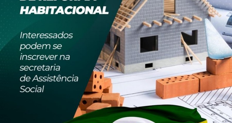 Saiba quem pode se inscrever no Programa de Reforma Habitacional