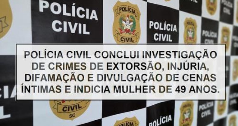 Mulher que divulgou imagens de sexo com amante é indiciada em Chapecó